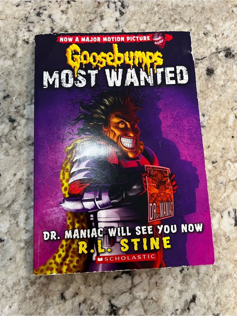 Goosebumps Most Wanted #1: Dr. Maniac Will See You Now by R.L. Stine
